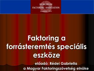 Mi a faktoring ?