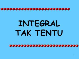 INTEGRAL TAK TENTU