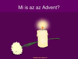 Mi is az az Advent?