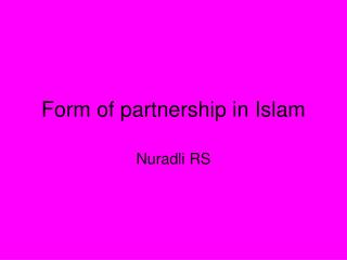 Form of partnership in Islam