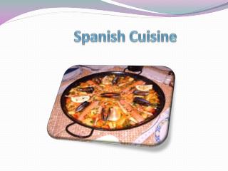 Spanish Cuisine