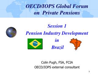 OECD/IOPS Global Forum on Private Pensions