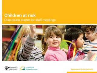 Children at risk Discussion starter for staff meetings