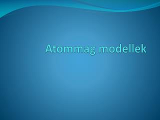 Atommag modellek