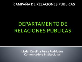 DEPARTAMENTO DE RELACIONES PÚBLICAS