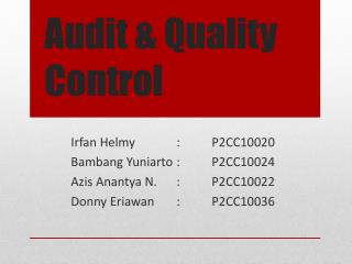 Audit &amp; Quality Control