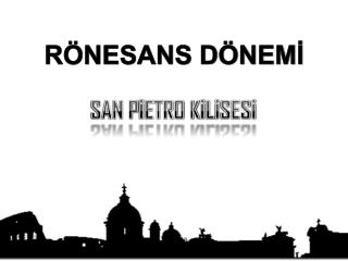 RÖNESANS DÖNEMİ