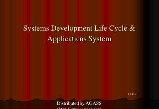 Systems Development Life Cycle &amp; Applications System