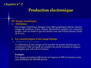 Production électronique