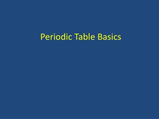 Periodic Table Basics