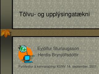 Tölvu- og upplýsingatækni