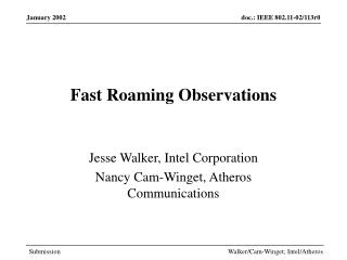 Fast Roaming Observations