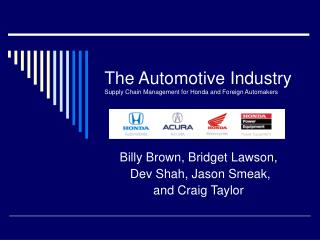 The Automotive Industry Supply Chain Management for Honda and Foreign Automakers