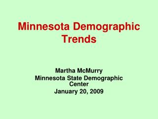 Minnesota Demographic Trends