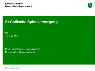 St.Gallische Spitalversorgung