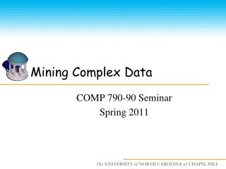 Mining Complex Data