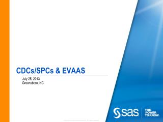 CDCs/SPCs &amp; EVAAS