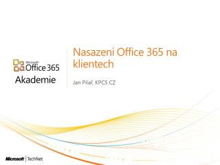 Nasazení Office 365 na klientech