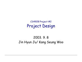 CS492B Project #2 Project Design