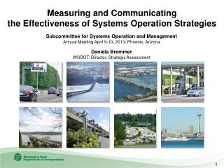 Daniela Bremmer WSDOT: Director, Strategic Assessment