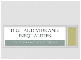 Digital Divide and inequalities