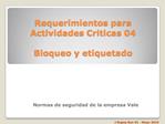 Requerimientos para Actividades Criticas 04 Bloqueo y etiquetado