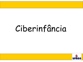 Ciberinfância