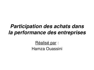 Participation des achats dans la performance des entreprises