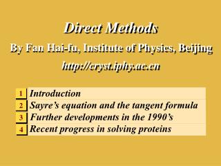 Direct Methods By Fan Hai-fu, Institute of Physics, Beijing cryst.iphy.ac