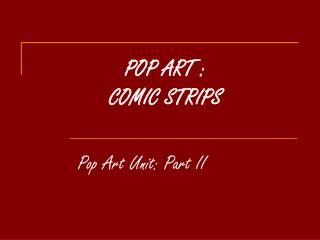 POP ART : COMIC STRIPS