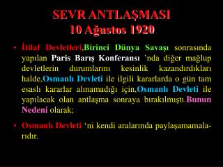 SEVR ANTLAŞMASI 10 Ağustos 1920
