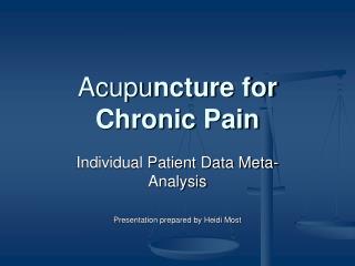 Acupu ncture for Chronic Pain