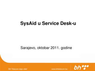 SysAid u Service Desk-u