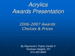 Acrylics Awards Presentation