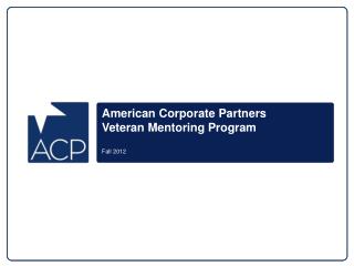 American Corporate Partners Veteran Mentoring Program