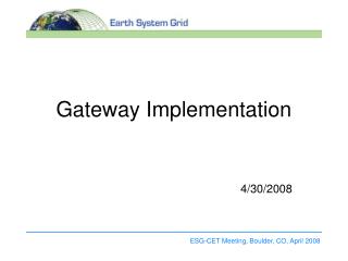 Gateway Implementation