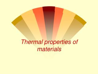 Thermal properties of materials