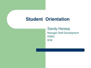 Student Orientation