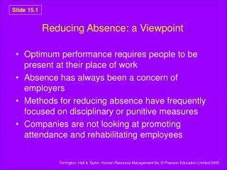 Reducing Absence: a Viewpoint