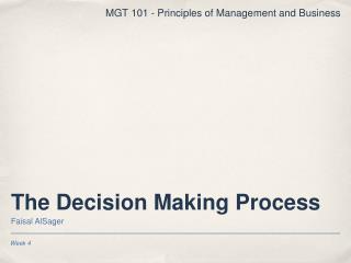 The Decision Making Process
