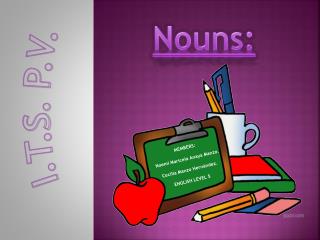 Nouns: