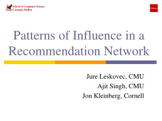 Patterns of Influence in a Recommendation Network