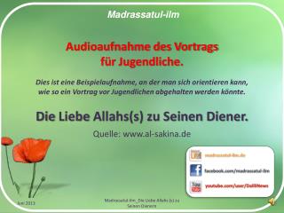 Die Liebe Allahs(s) zu Seinen Diener .