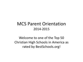 MCS Parent Orientation 2014-2015