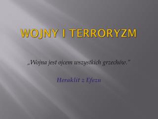 Wojny i Terroryzm