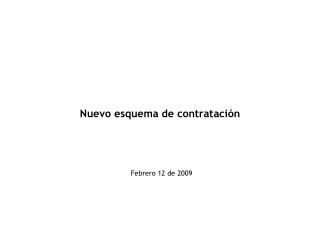 Nuevo esquema de contratación