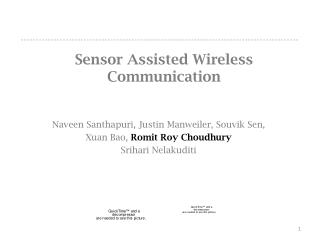 Sensor Assisted Wireless Communication
