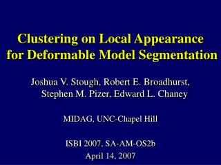 Clustering on Local Appearance for Deformable Model Segmentation