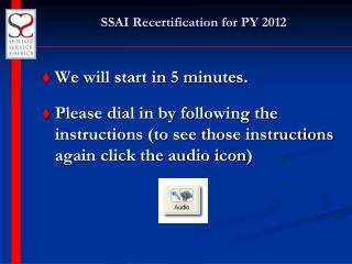 SSAI Recertification for PY 2012
