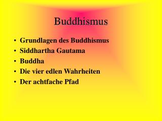 Buddhismus